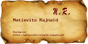 Matievits Rajnald névjegykártya